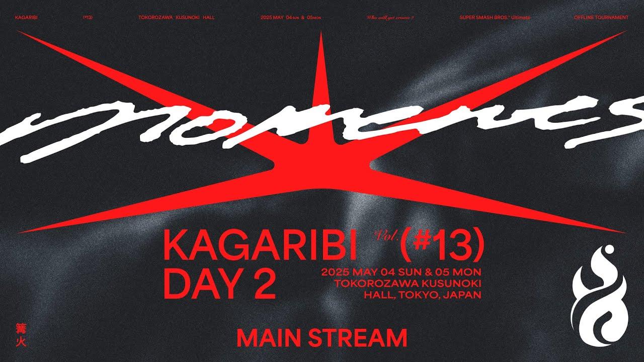 篝火 KAGARIBI #13 DAY2 Main Stream ft.Sparg0, あcola,ドラ右,ミーヤー,Zomba,しゅーとん,Syrup,Light,あしも,...and more!