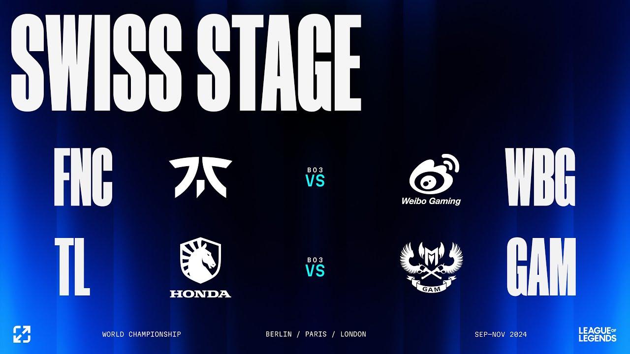 Worlds 2024 | SWISS STAGE DAY 8 | FNC vs WBG - TL vs GAM