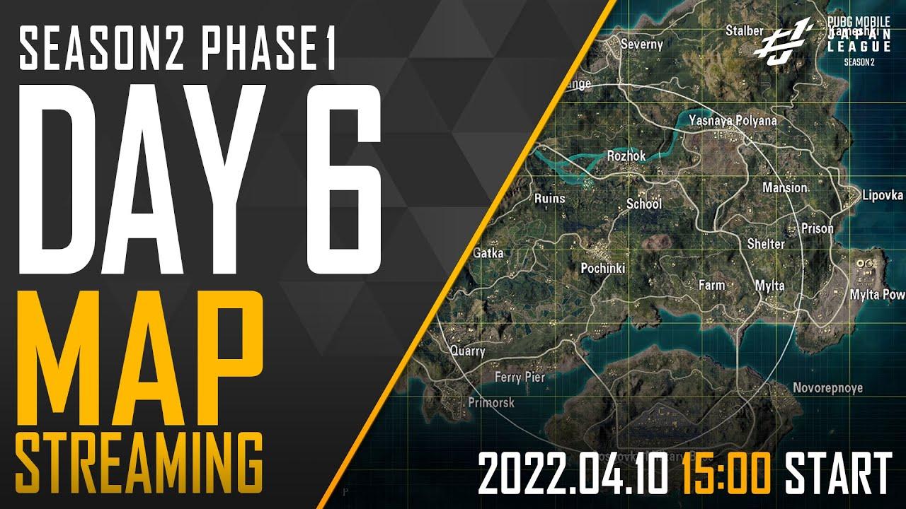 【PMJL SEASON2】Phase1 Day6 MAP配信
