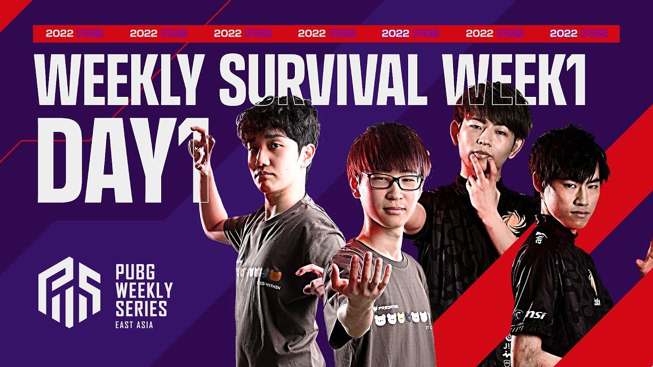 2022 PWS: Phase2 - Week1 Day1 | Weekly Survival【PUBG】