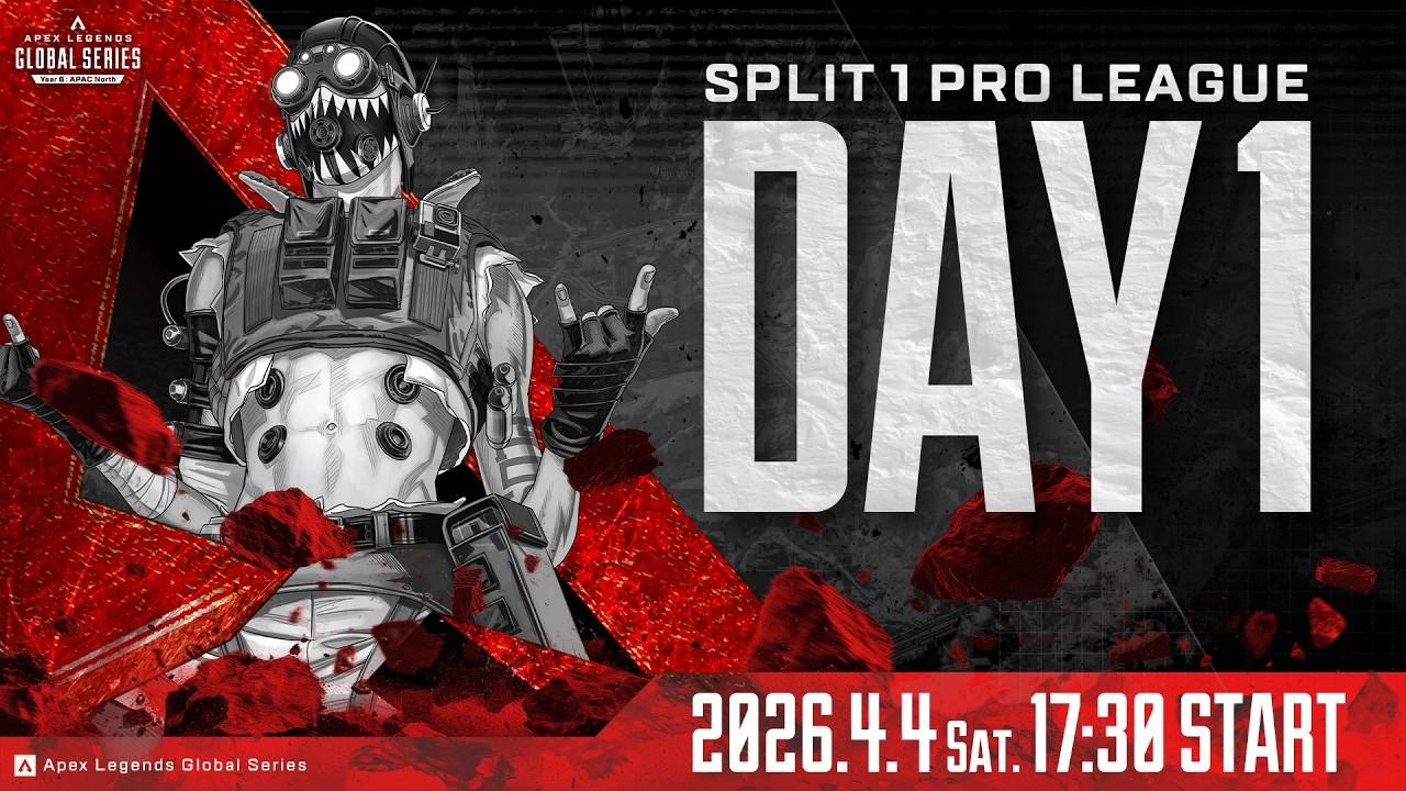Apex Legends Global Series Year 6：Split 1 【APAC North Pro League Day 1】