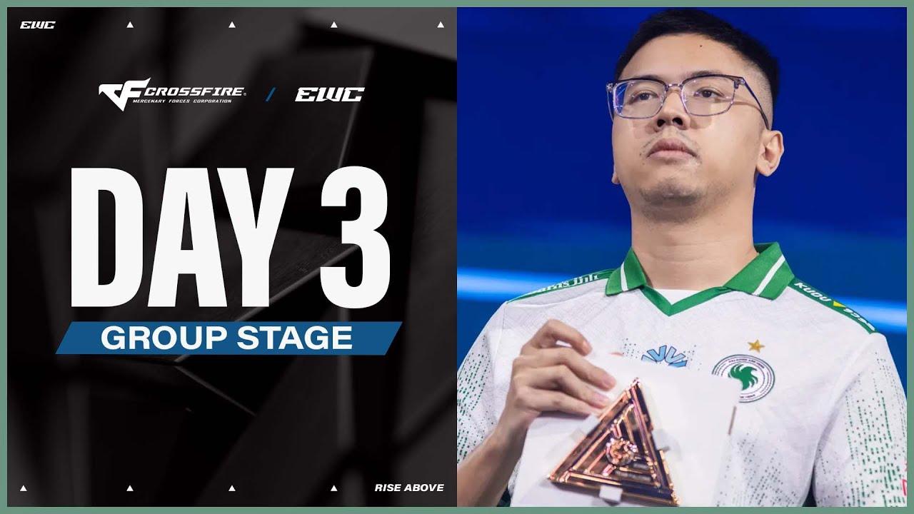 CROSSFIRE at EWC 25 - Day 3 - Group Stage