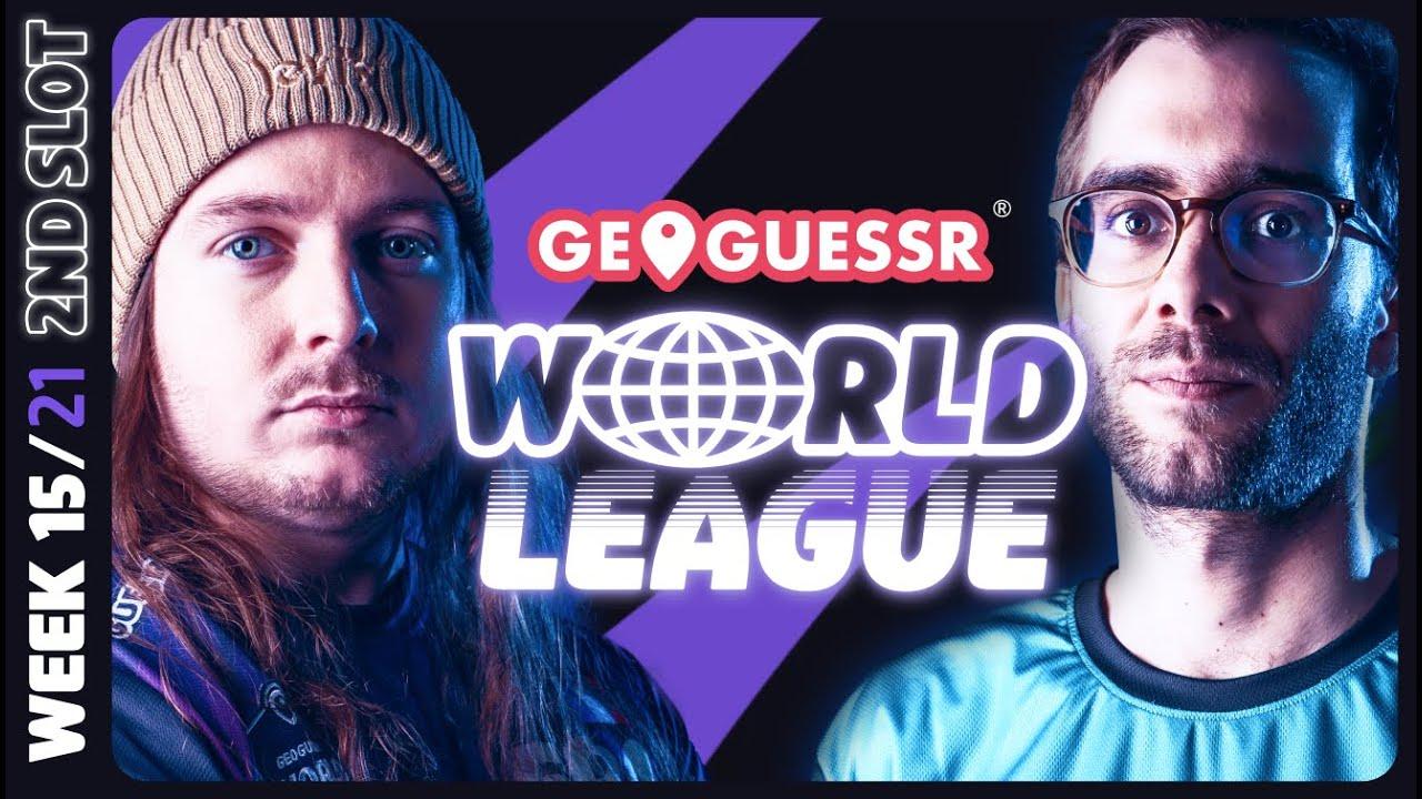 GEOGUESSR WORLD LEAGUE - WEEK 15 - slot 2
