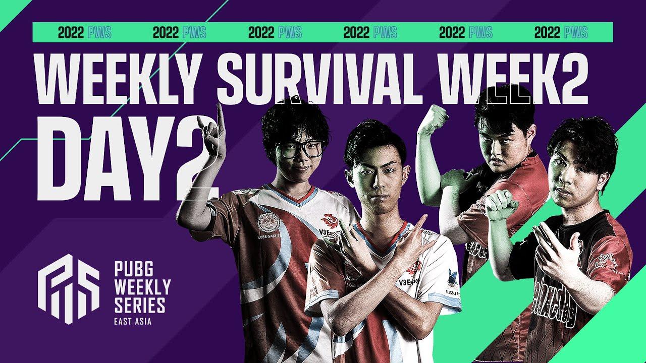 2022 PWS: Phase1 - Week2 Day2 | Weekly Survival【PUBG】