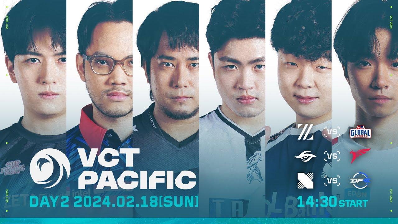VCT Pacific - Kickoff - Groups - Day 2