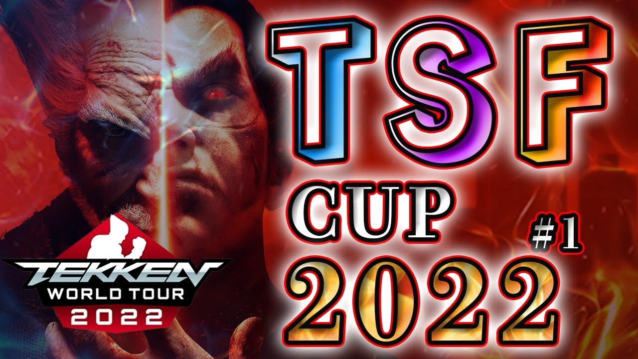 【TEKKEN7】TWT2022認定DOJO『TSF CUP 2022』#1【TWT2022】