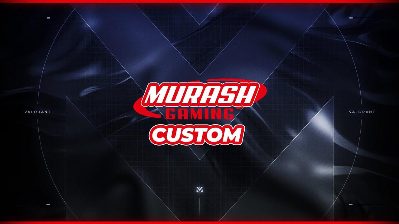 MURASH GAMING CUSTOM powered by Riot Games ONE