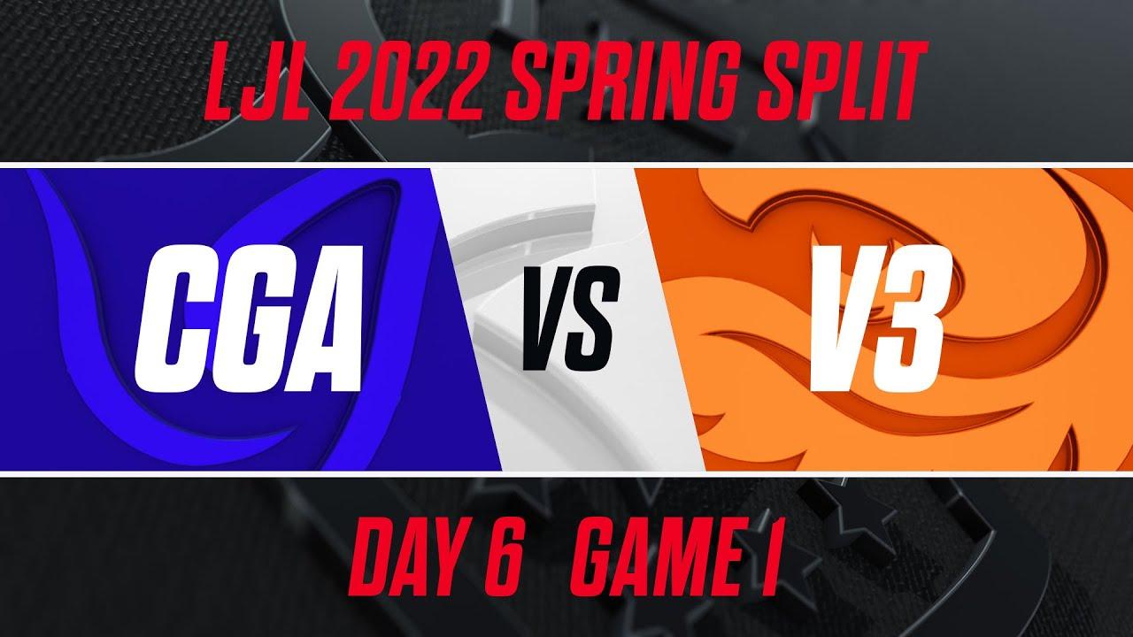 CGA vs V3｜LJL 2022 Spring Split Day 6 Game 1