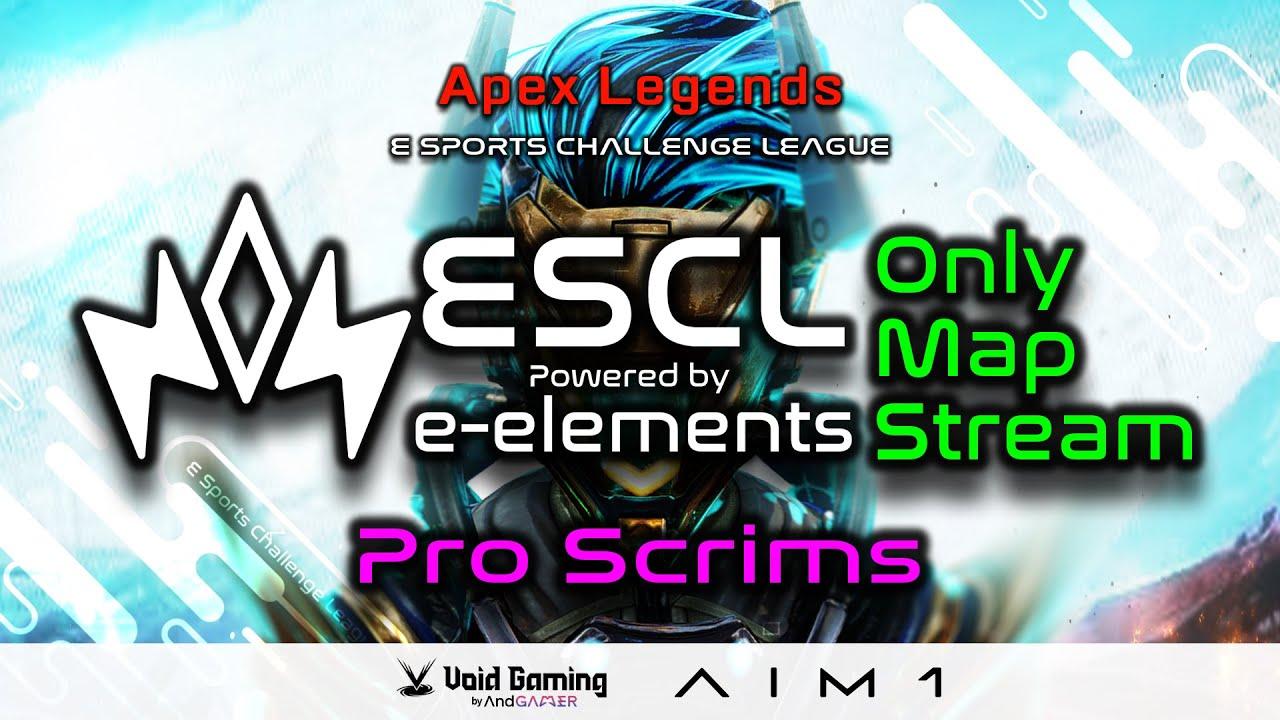 ESCL - ApexLegends "OnlyMapStream"  ProScrims 6/5　ESCL Radio #10