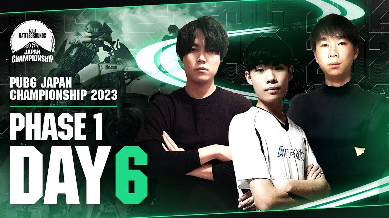 PUBG JAPAN CHAMPIONSHIP 2023 Phase1 Day6 #PJC