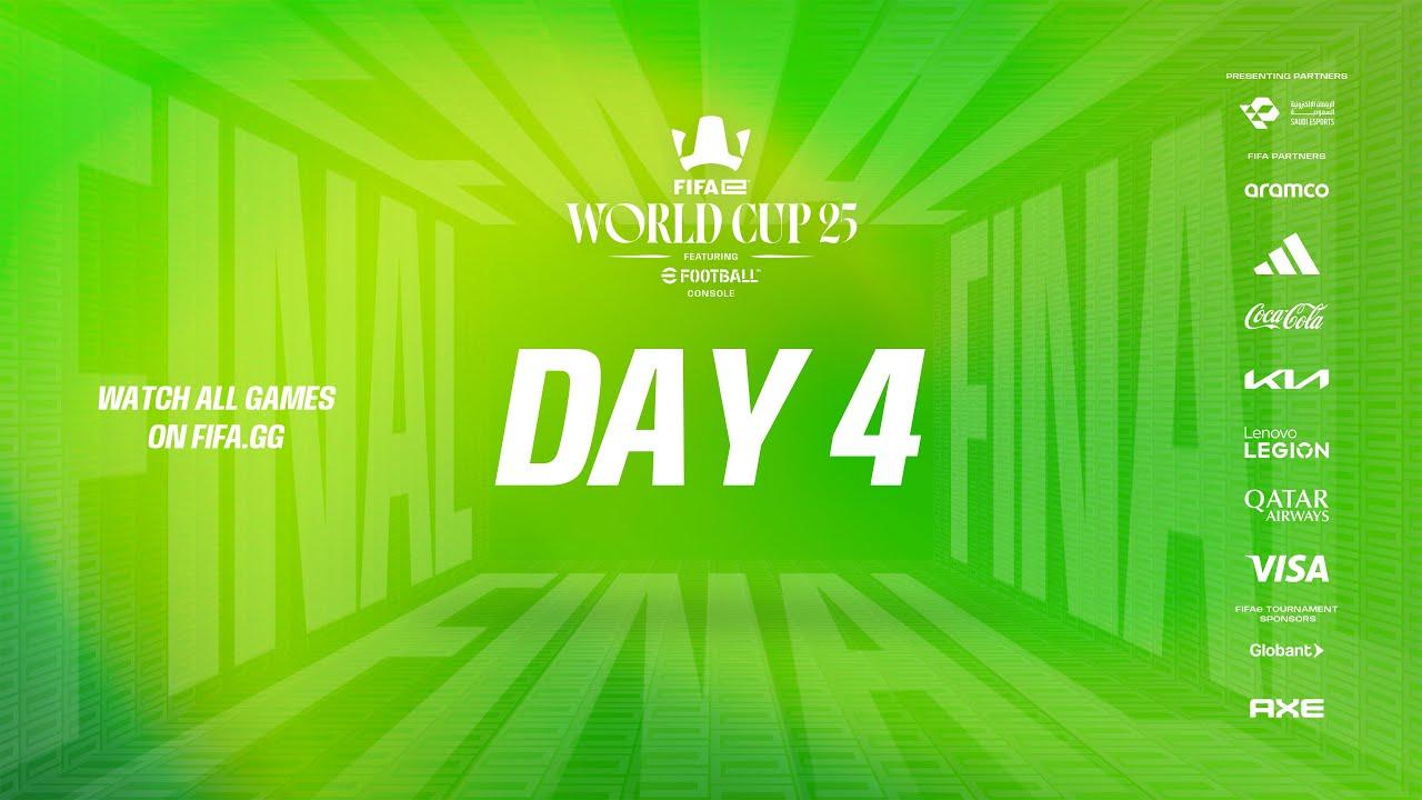 FIFAe World Cup 25™ ft. eFootball Console - Day 4 - FINAL