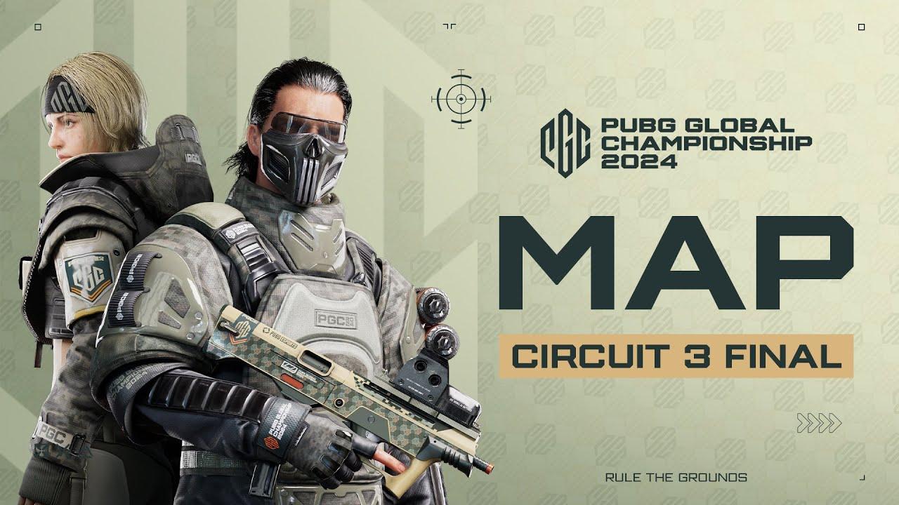 【MAP配信】 PUBG Global Championship 2024 サーキット3 ファイナル