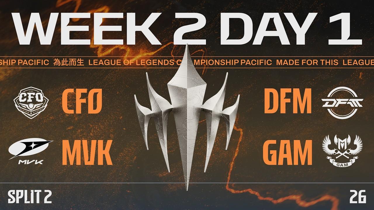 [JP] CFO vs DFM | MVK vs GAM | LCP 2026 Split 2 Regular Season Week 2 Day 1