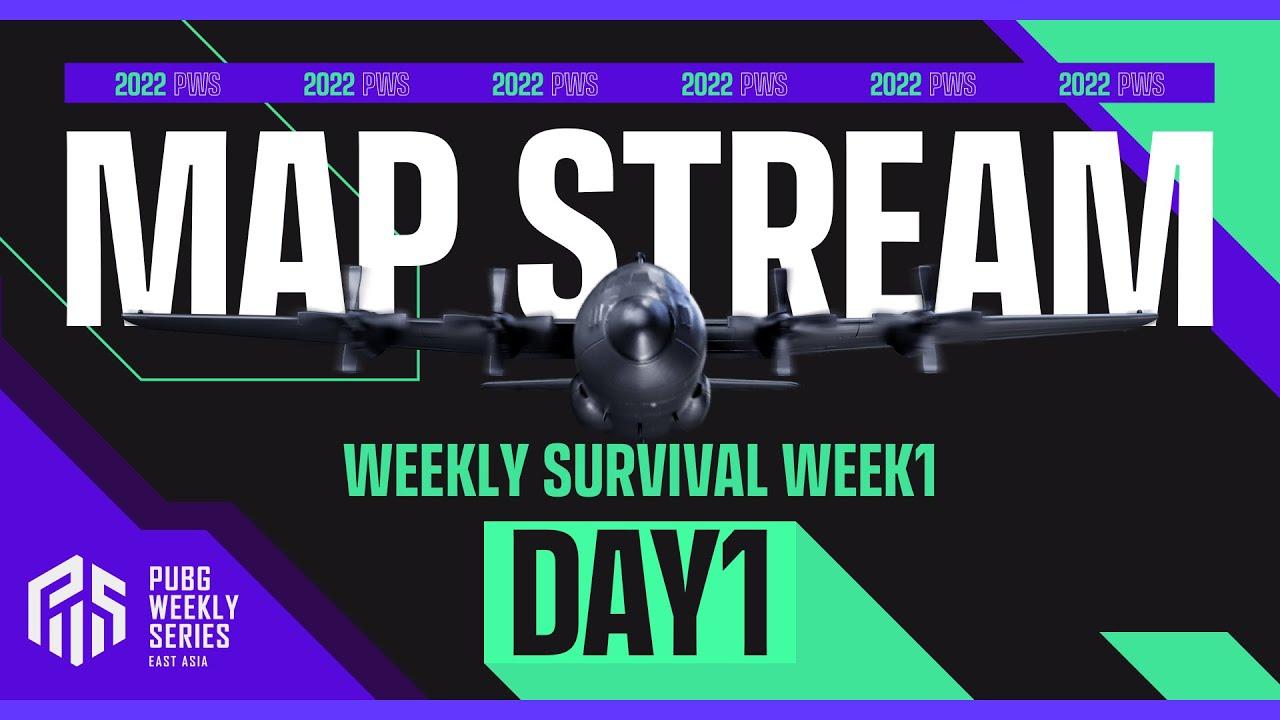 【MAP配信】2022 PWS: Phase1 - Week1 Day1 | Weekly Survival【PUBG】