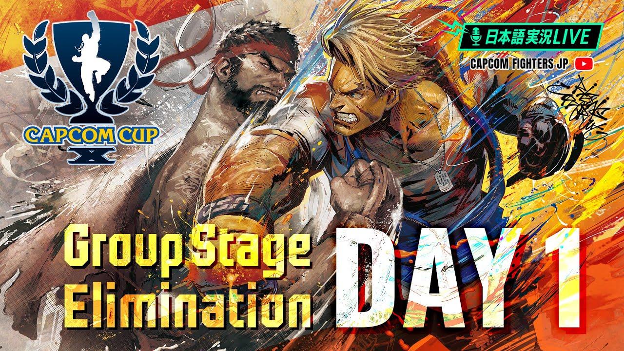 【日本語実況】「CAPCOM CUP X」- Day4 「Group Stage Elimination Day1」