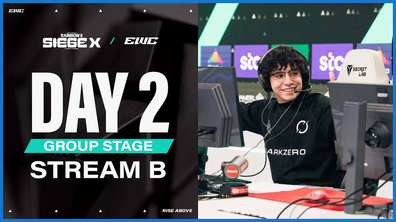 R6 Siege X at EWC 25 - Day 2 -  Group Stage - Stream B