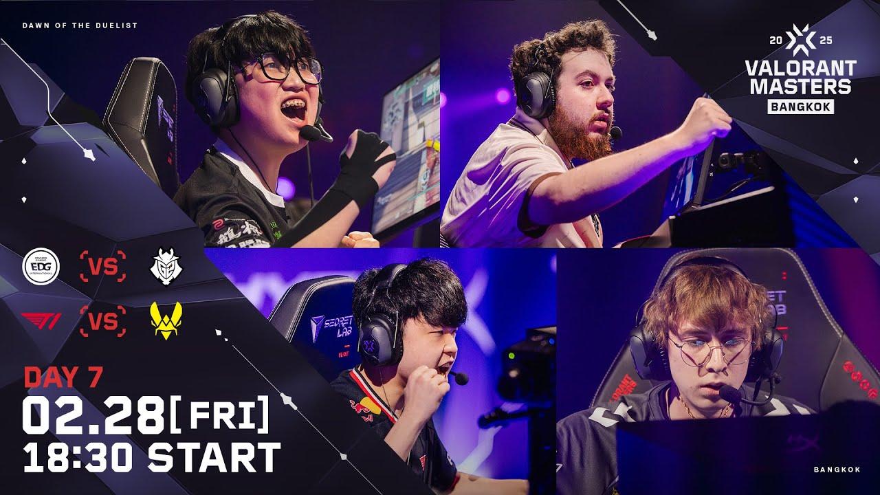 VALORANT Masters Bangkok 2025 - Playoffs Stage - Day 7