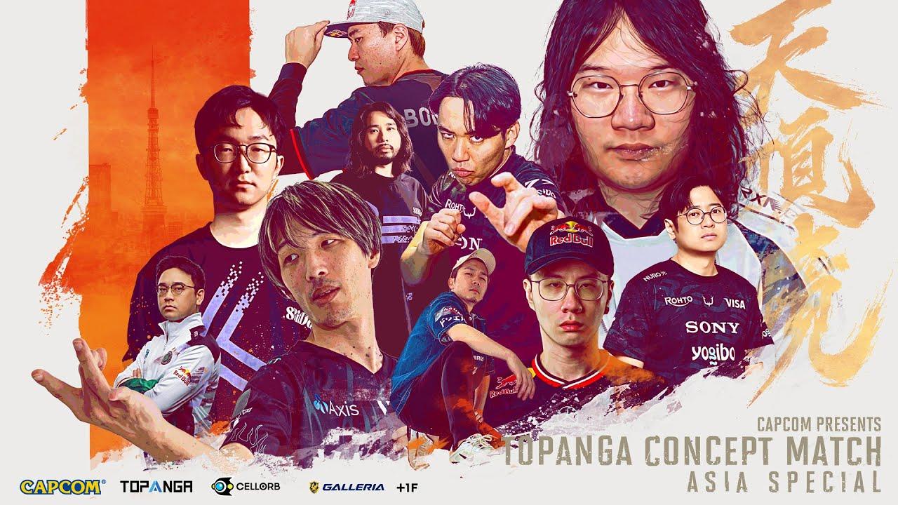 【Capcom presents】TOPANGA CONCEPT MATCH Asia Special