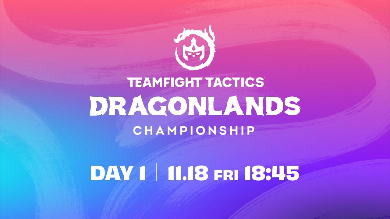 TFT Dragonlands Championship Day 1 │ チームファイト タクティクス