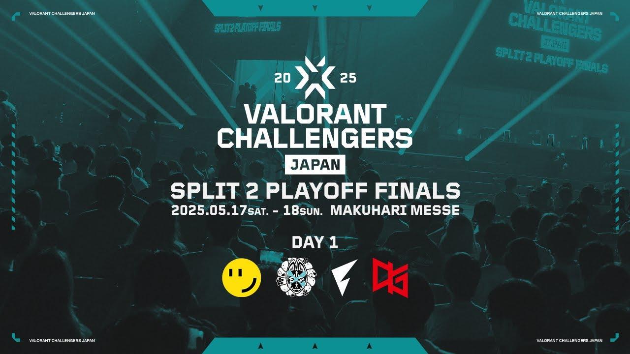 VALORANT Challengers Japan 2025 Split 2 Playoff Finals DAY 1