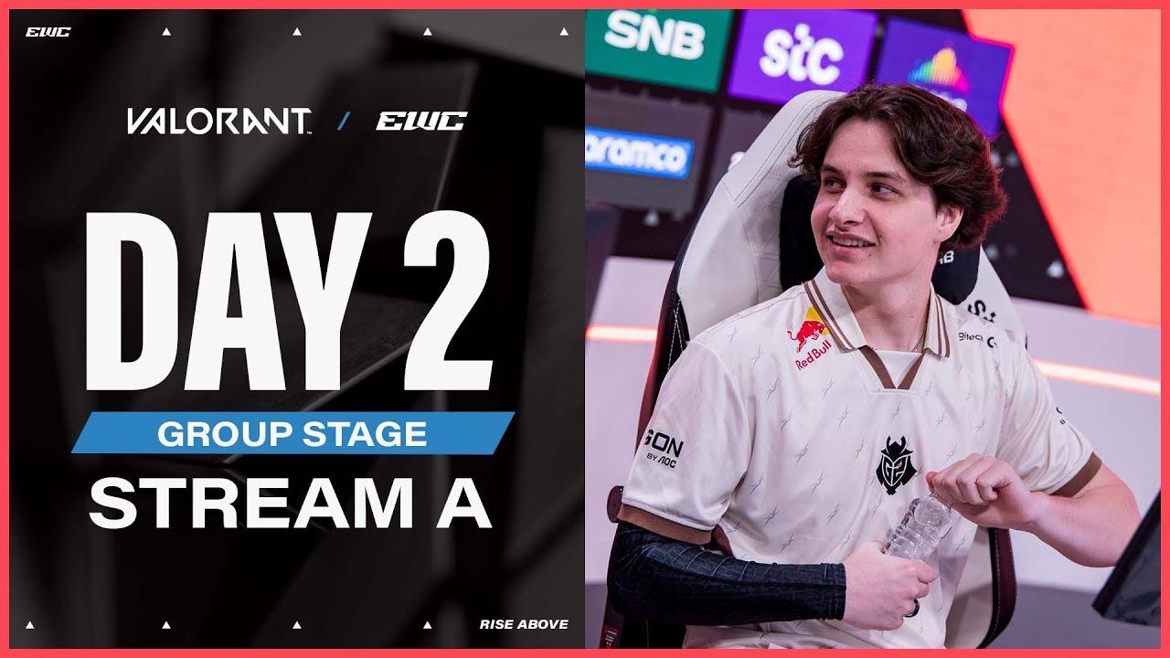 VALORANT at EWC 25 - Day 2 - Group Stage - Stream A