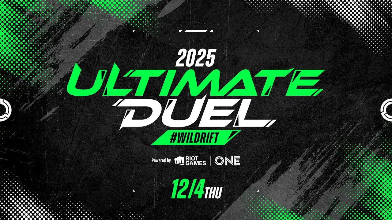 【ワイルドリフト】ULTIMATEDUEL#ワイルドリフト2025  powered by Riot Games ONE
