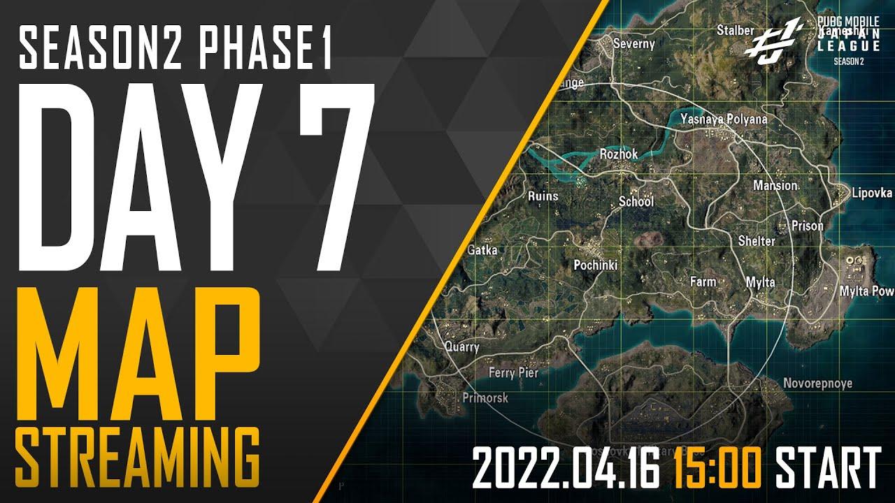 【PMJL SEASON2】Phase1 Day7 MAP配信