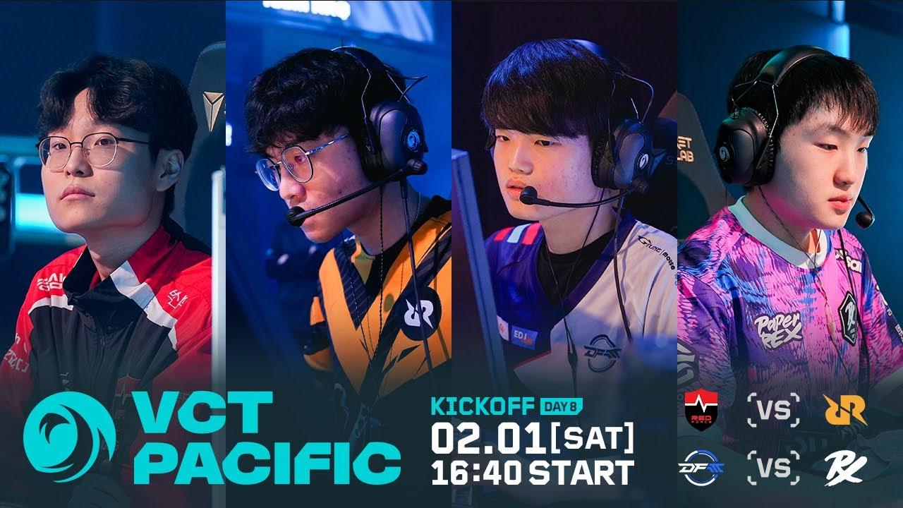 VCT Pacific: KICKOFF - Day 8