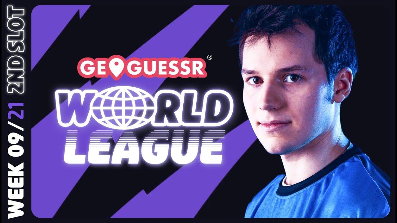 GEOGUESSR WORLD LEAGUE - WEEK 9 - slot 2