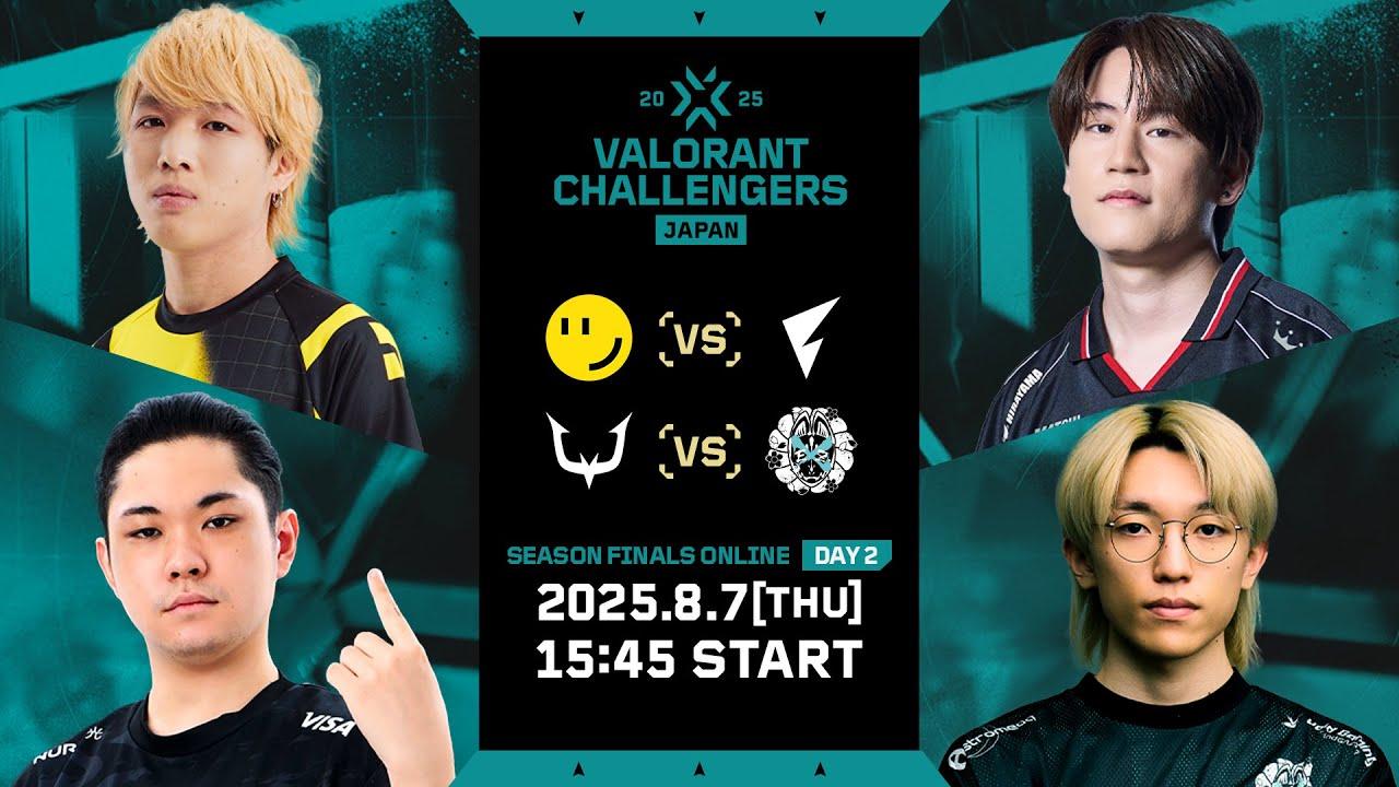 VALORANT Challengers Japan 2025 Season Finals ONLINE Day 2