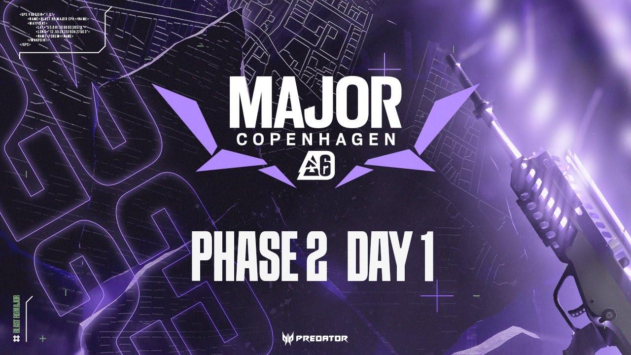 Blast R6 Major Copenhagen 2023 Phase 2 Day 1