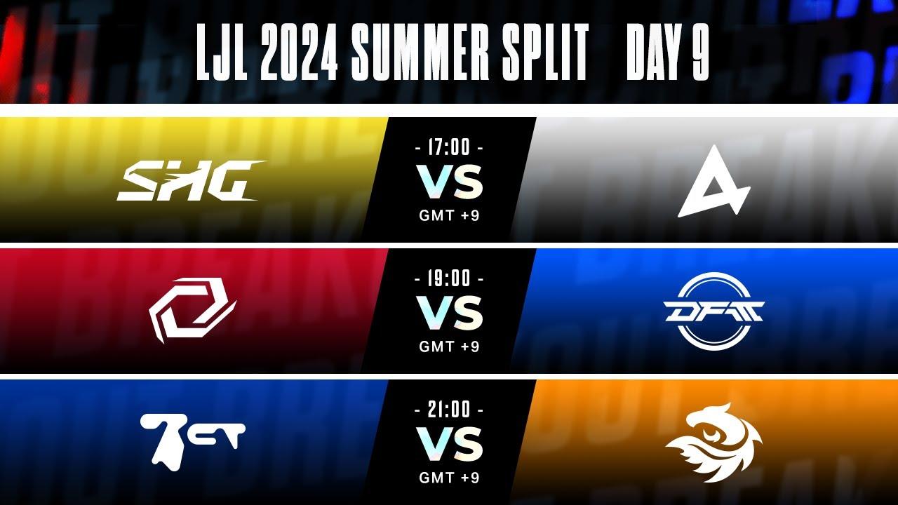 LJL 2024 Summer Split Day 9 | SHG vs AXC - SG vs DFM - BCT vs V3