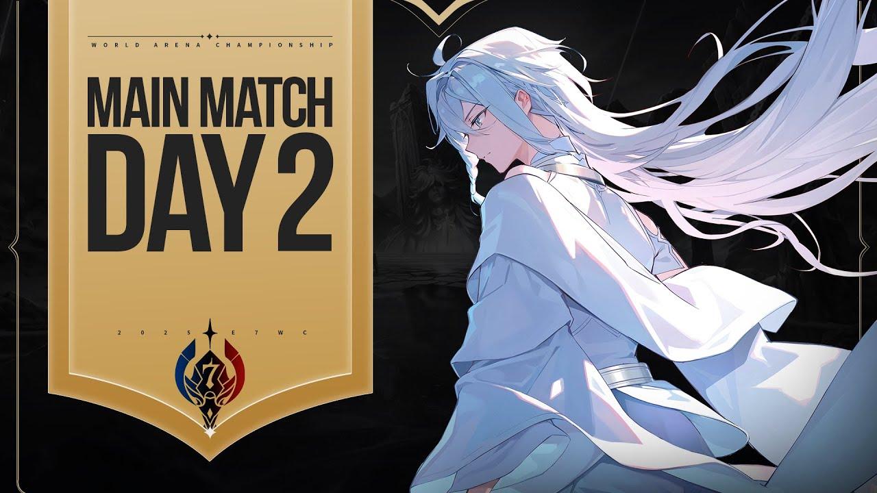 エピックセブン E7WC2025：本戦2日目