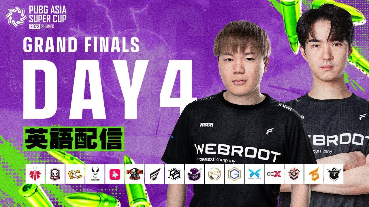【英語配信】PUBG ASIA SUPER CUP SUMMER│GRAND FINAL DAY4