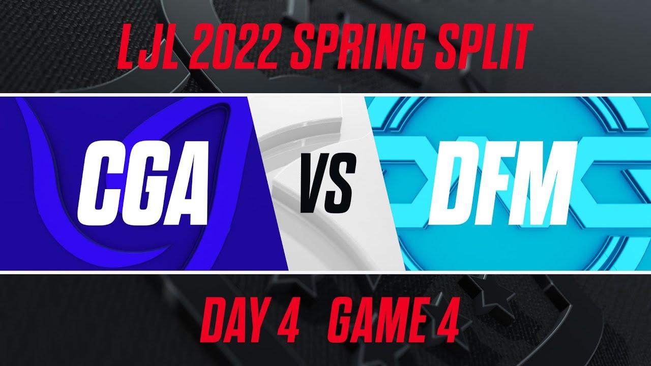 CGA vs DFM｜LJL 2022 Spring Split Day 4 Game 4
