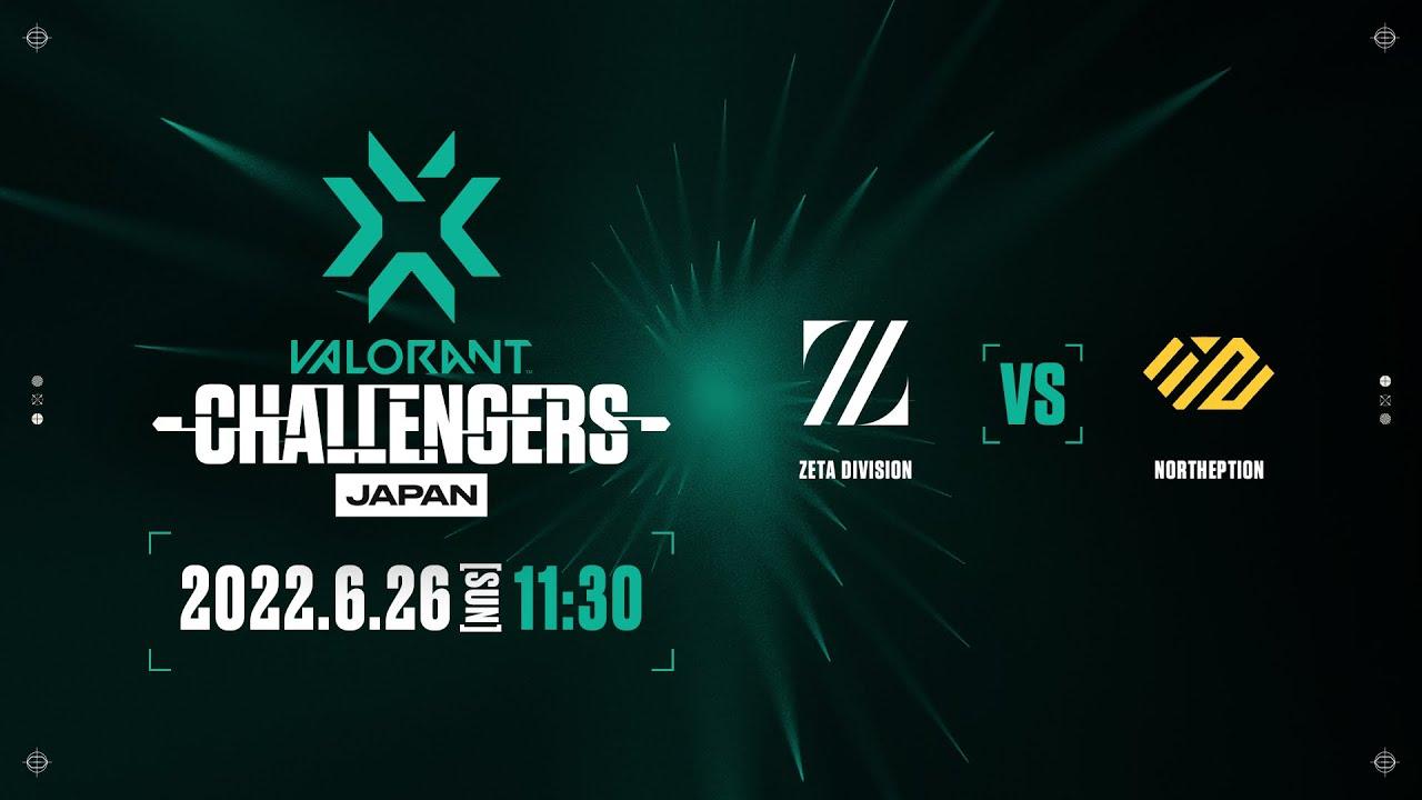 2022 VCT Stage2 - Challengers JAPAN Playoff Finals Day2