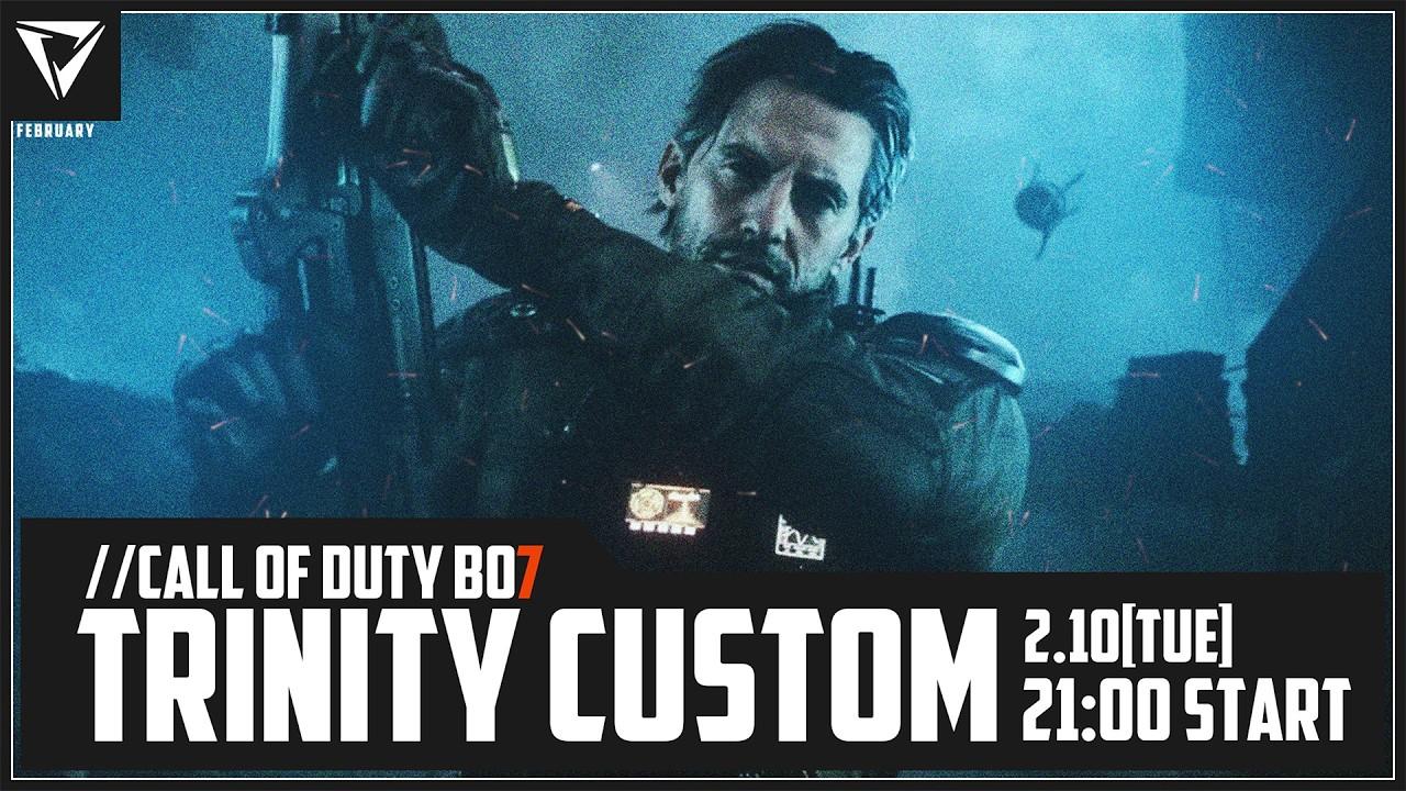 【TRINITY】TRINITY CUSTOM CALL of DUTY 【COD:BO7】