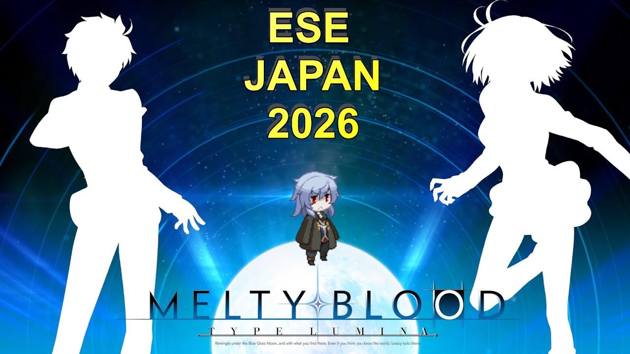 【MBTL、メルブラ】ESEJAPAN2026