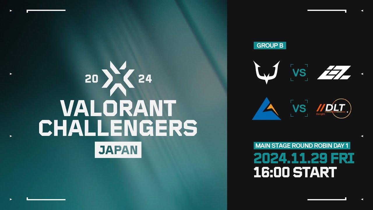 VALORANT Challengers Japan 2024 Split 3 Main Stage Round Robin Group B Day 1