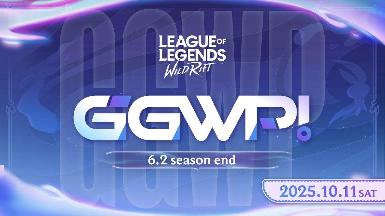 【ワイルドリフト】Wild Rift: GGWP！6.2season end