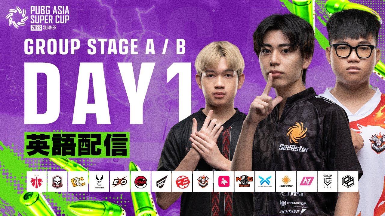 【英語配信】PUBG ASIA SUPER CUP SUMMER│GROUP STAGE A&B