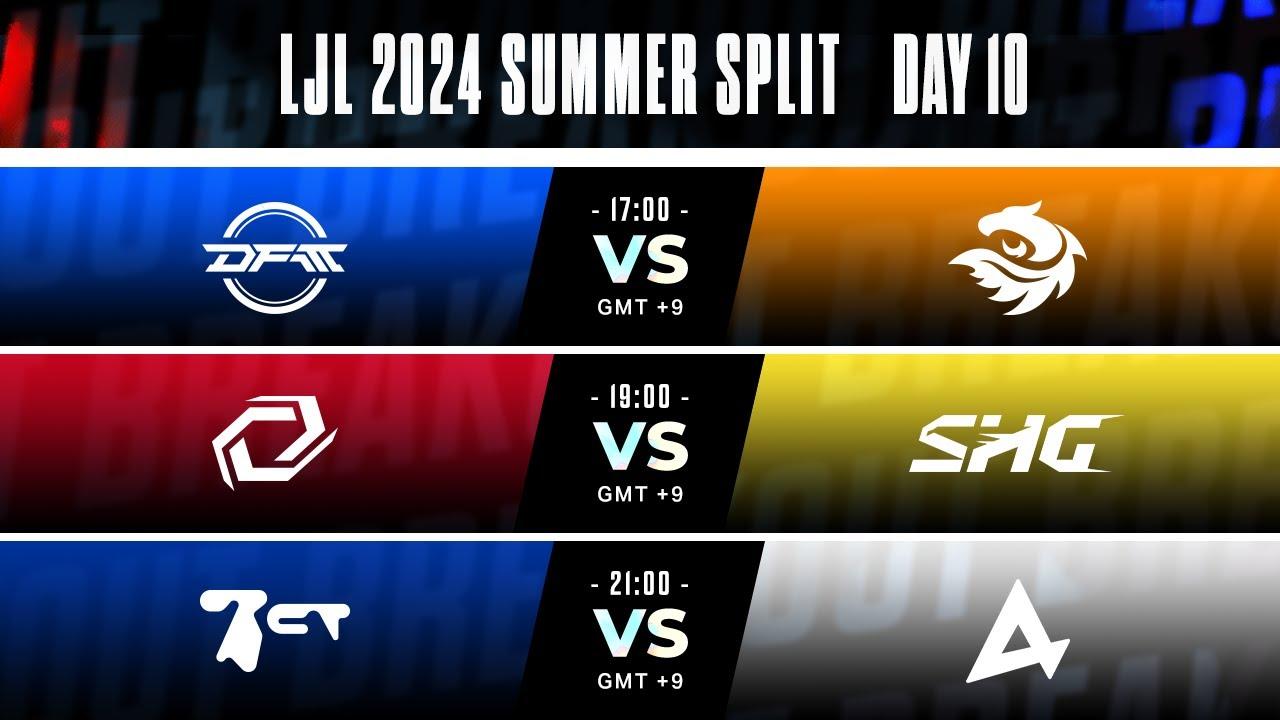 LJL 2024 Summer Split Day 10 | DFM vs V3 - SG vs SHG - BCT vs AXC