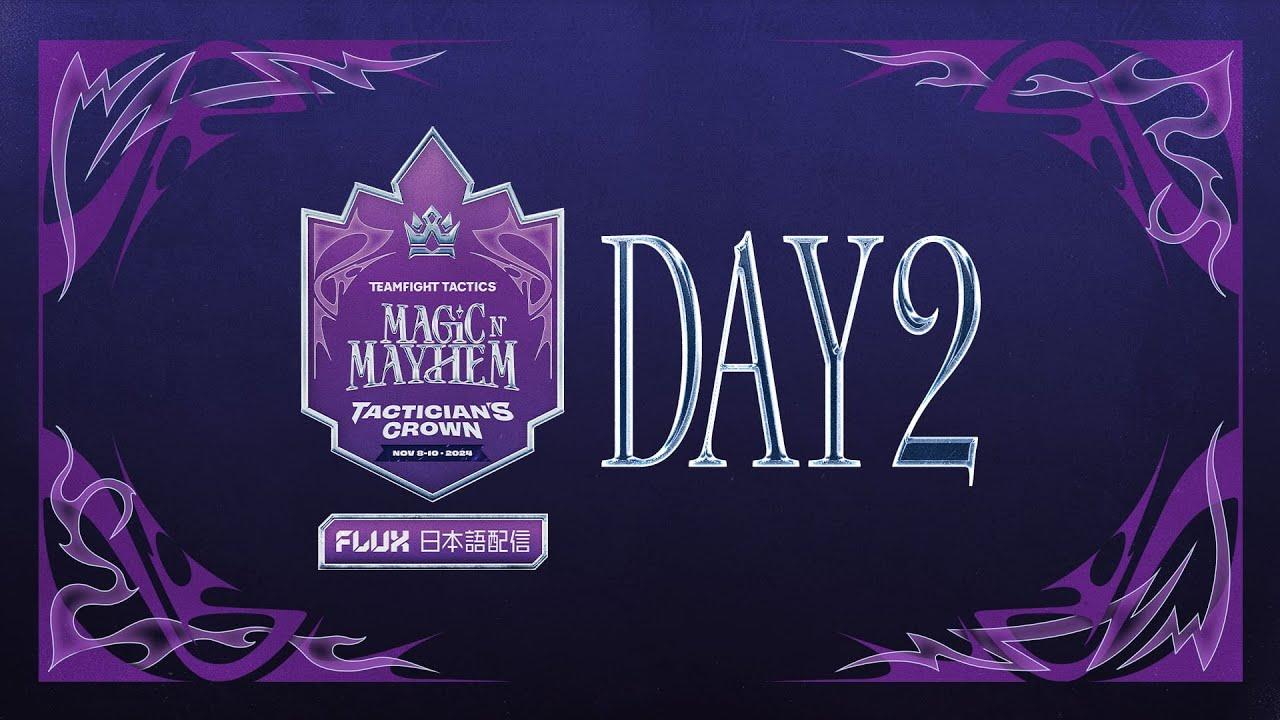 Magic n’ Mayhem Tactician’s Crown - FLUX 日本語配信 Day 2