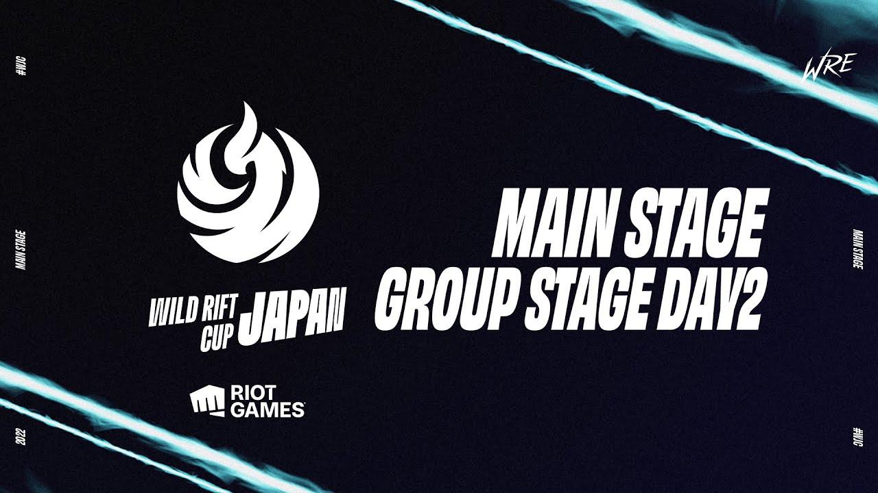 【JP】WILD RIFT JAPAN CUP: MAIN STAGE GROUP STAGE DAY2
