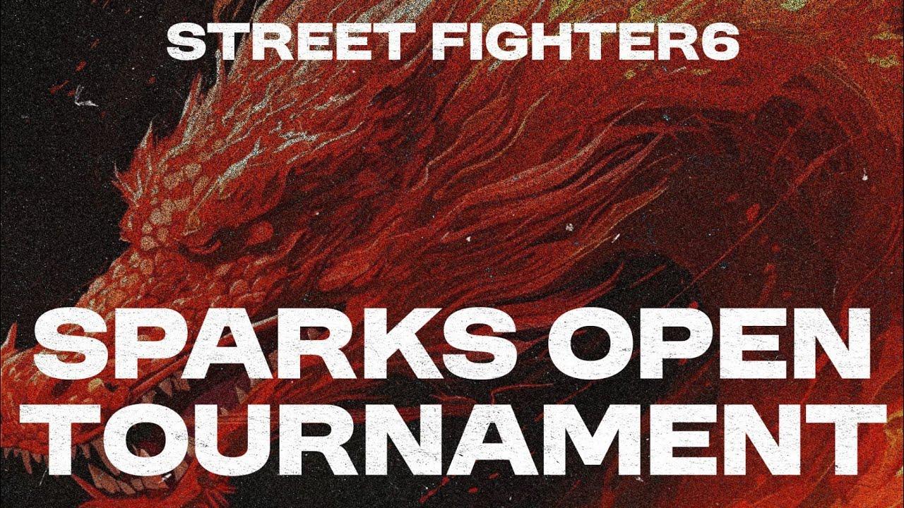 【Street Fighter 6】SPARKS OPENトーナメント