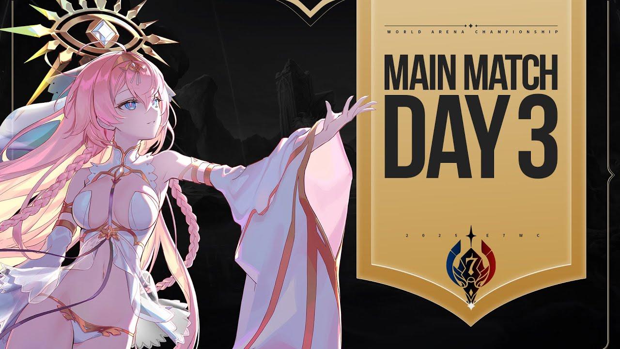 エピックセブン E7WC2025：本戦3日目