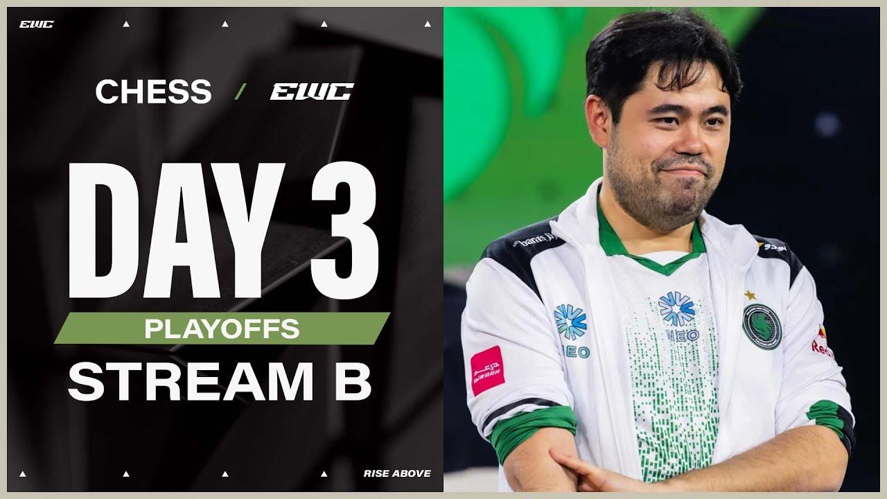 Chess at EWC 25 - Day 3 - Playoffs - Stream B