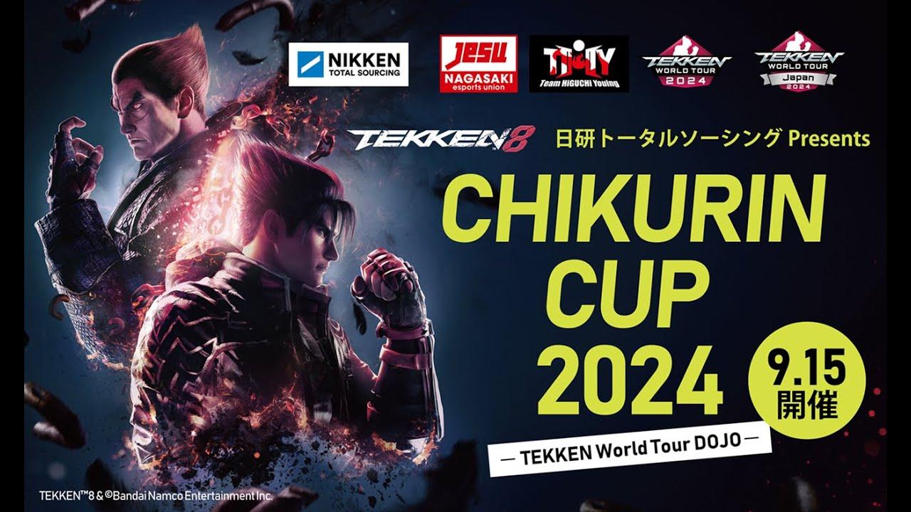 日研トータルソーシングPresents CHIKURIN CUP 2024 -TEKKEN World Tour DOJO-