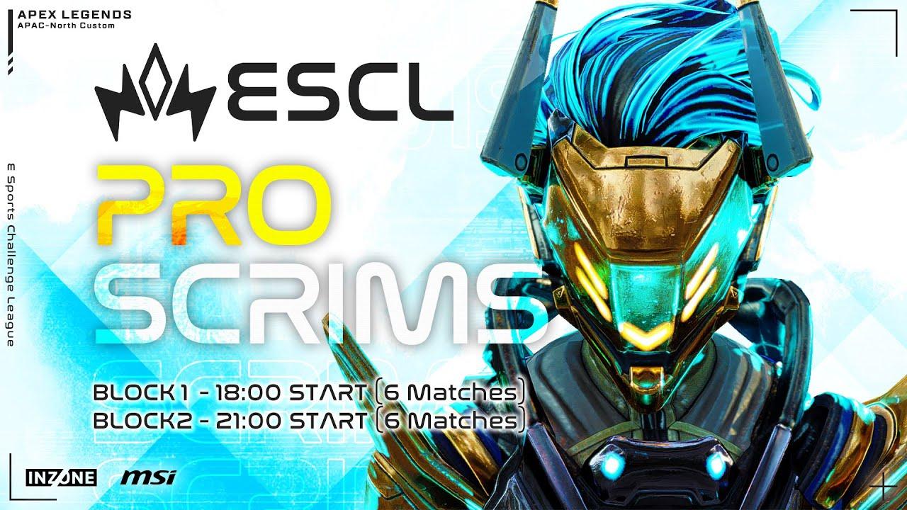 ESCL - ApexLegends Pro Scrims 9/23 Block 2【AB】 ESCL Radio #333
