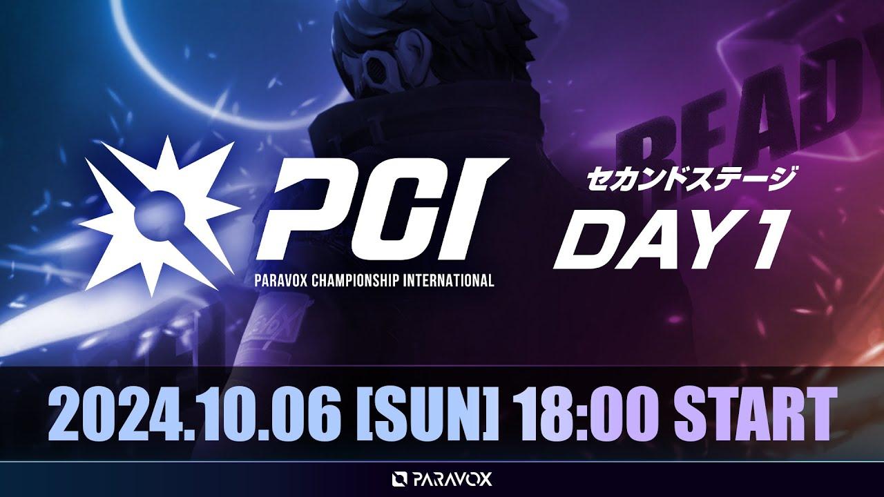 PARAVOX Championship International｜セカンドステージ DAY1